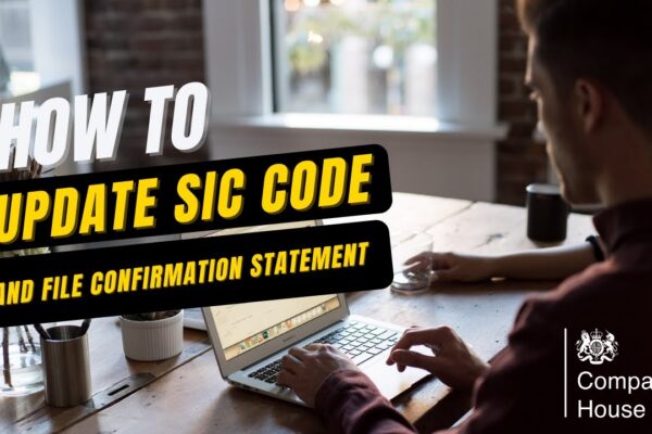 How to Change SIC Code on Companies House – Step-by-Step Guide UK 2025 How to Change SIC Code on Companies House