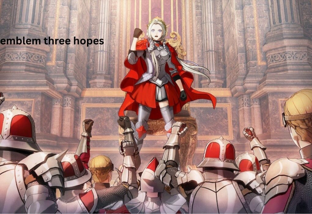 Fire Emblem Three Hopes