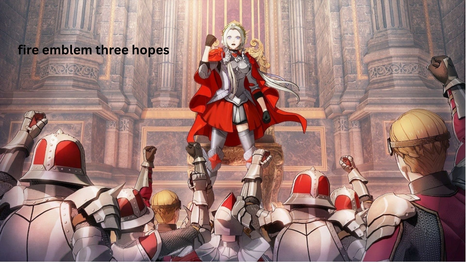Fire Emblem Three Hopes