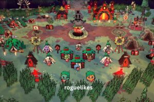 Roguelikes